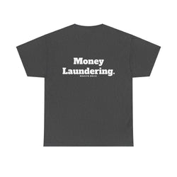 Money Laundering  - Oversized Tee