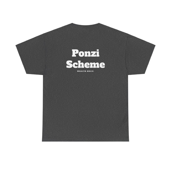 Ponzi Scheme - Oversized Tee