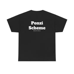 Ponzi Scheme - Oversized Tee